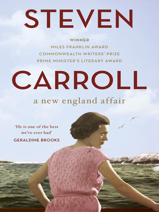 Title details for A New England Affair by Steven Carroll - Available